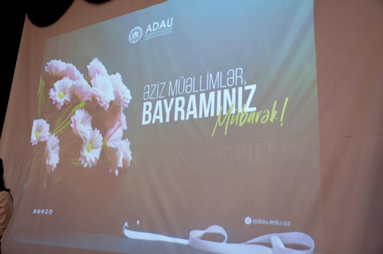 ADAU-da Müəllimlər Günü münasibətilə tədbir keçirilib - FOTOLAR